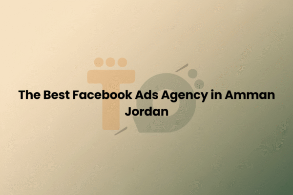 The Best Facebook Ads Agency in Amman Jordan | Meta Partner | 9X+ ROAS